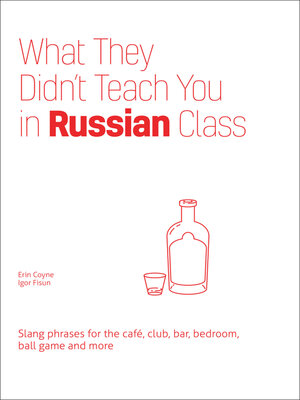 cover image of What They Didn't Teach You in Russian Class